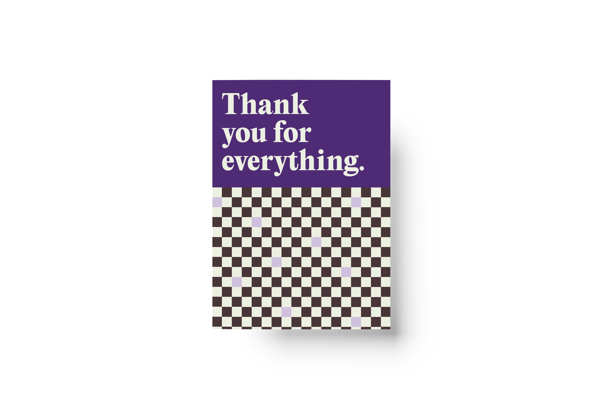 "Thank You For Everything" Greeting Card