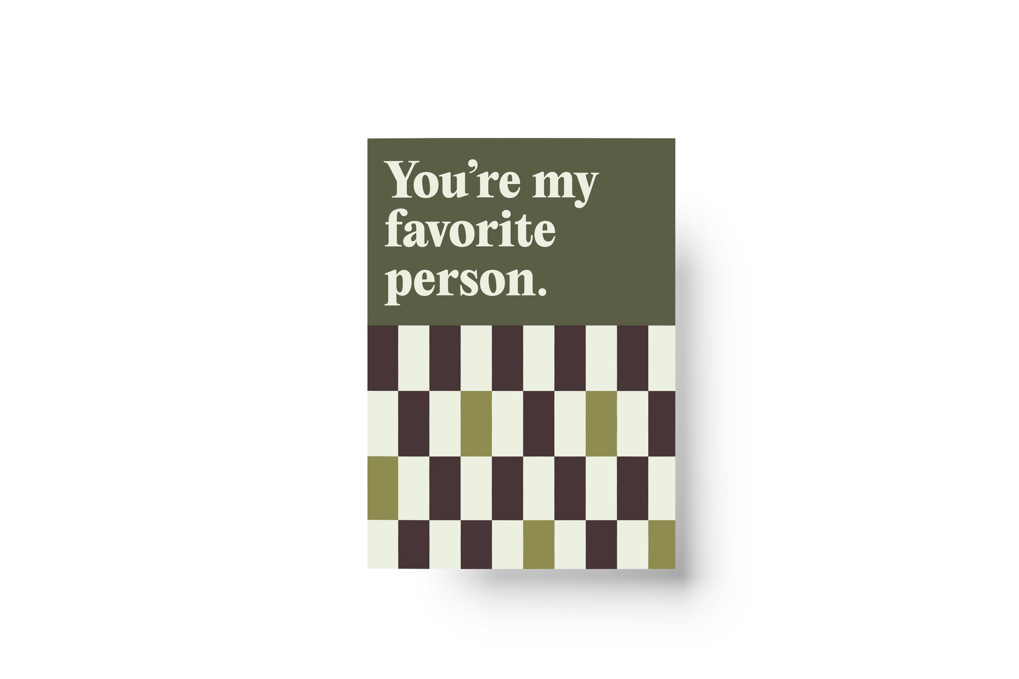 "You're My Favorite Person" Greeting Card